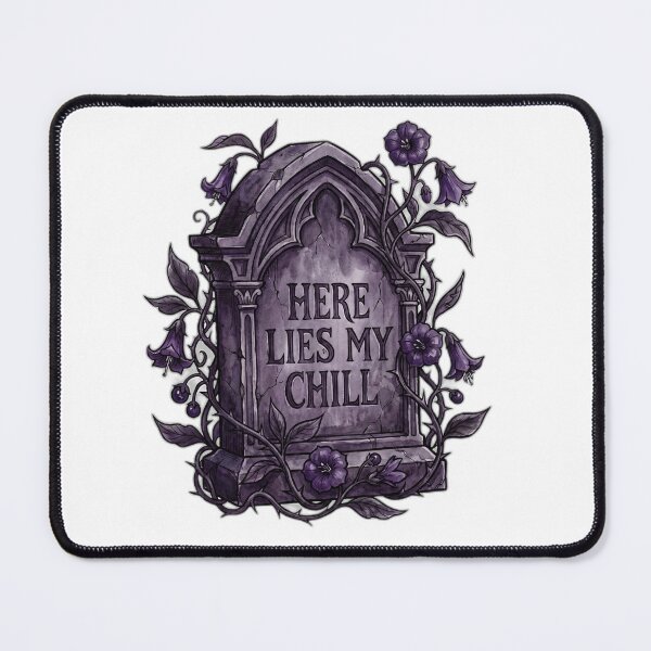 Item preview, Here Lies My Chill Gothic Tombstone Humor designed and sold by ryanguas.