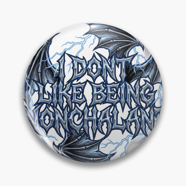 Item preview, I Dont Like Being Nonchalant Heavy Metal Font designed and sold by ryanguas.