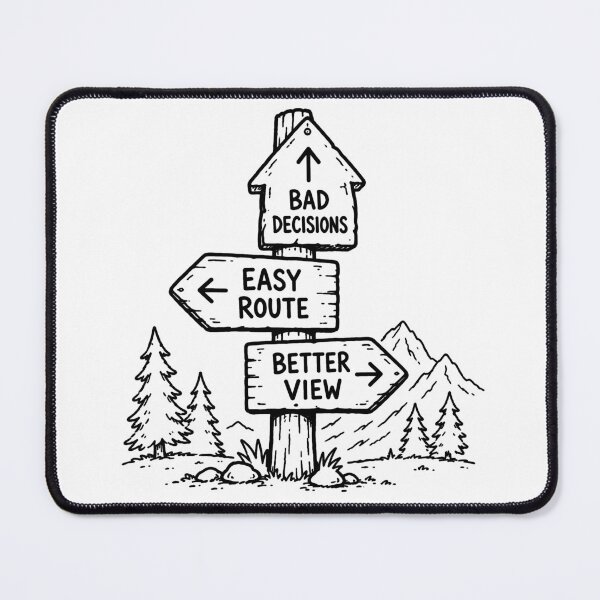 Item preview, Bad Decisions Better View Funny Hiking Travel Sketch Design designed and sold by MonkiFlipp.