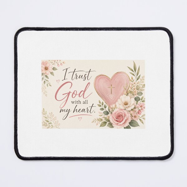 Item preview, I Trust God with All My Heart | Floral Christian Typography with Pink Heart designed and sold by Alpha-Hood.
