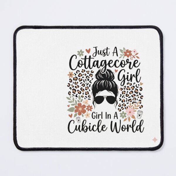 Item preview, Just A Cottagecore Girl In A Cubicle World (Y2K) - designed and sold by BinAlgoPix.