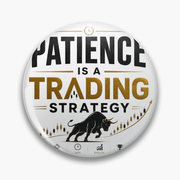 Item preview, Patience Is A Trading Strategy Forex Trading Typography Shirt designed and sold by PipForgeStudio .
