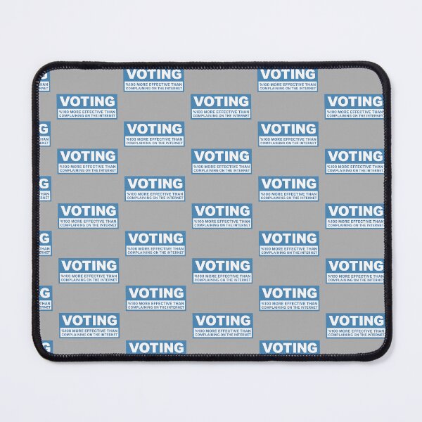 Item preview, Voting Is 100% More Effective Than Complaining on the Internet designed and sold by ctrlaltcreator.