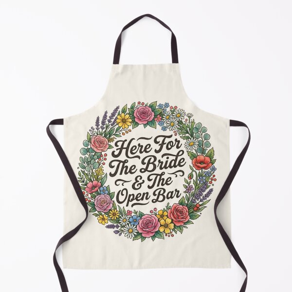 Item preview, Here For The Bride Open Bar designed and sold by SplashTastic.