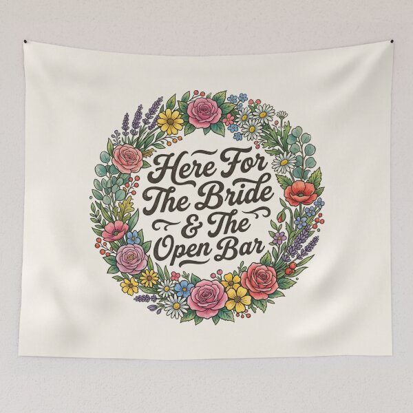 Item preview, Here For The Bride Open Bar designed and sold by SplashTastic.