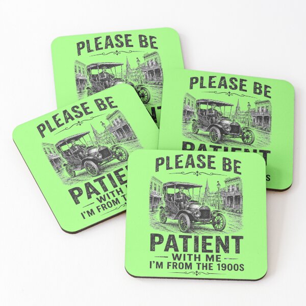 Item preview, Please Be Patient I'm From the 1900s | Funny Vintage Humor designed and sold by ctrlaltcreator.
