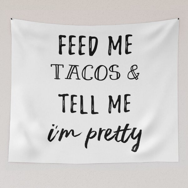 Item preview, Feed Me Tacos designed and sold by jenniferzalzal.