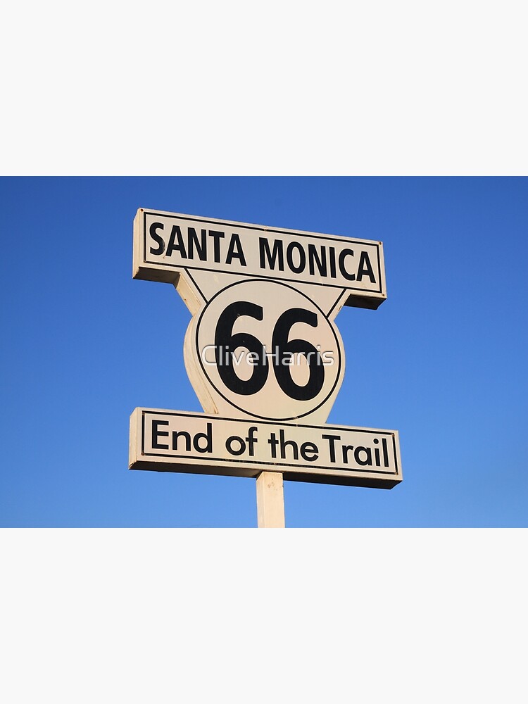 "Route 66; End Of The Trail" Poster For Sale By CliveHarris | Redbubble