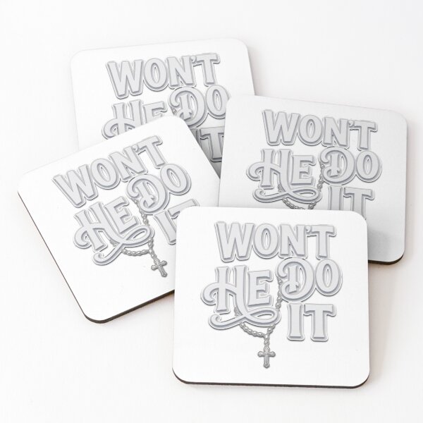Item preview, Won"t He Do It designed and sold by My State Of Mind.