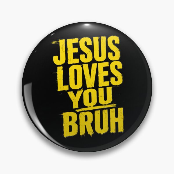 Item preview, Christian Jesus Loves You Bruh Funny Humorous Faith designed and sold by OlakunleOloroz.