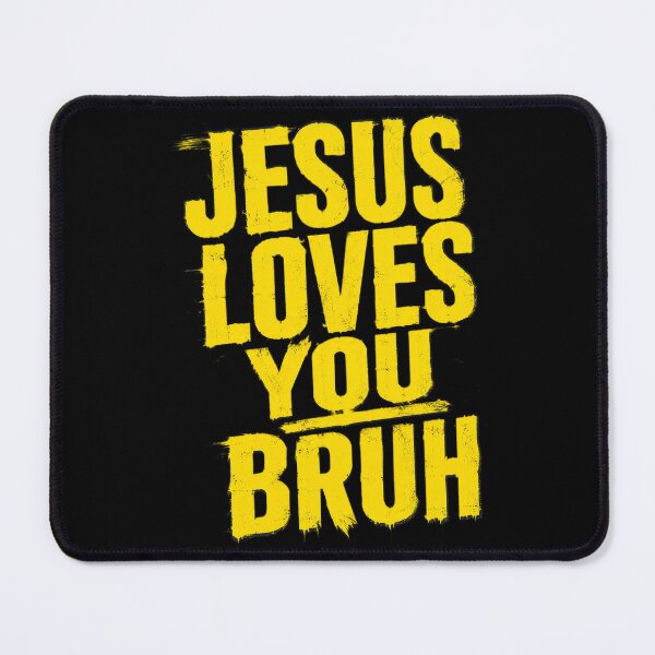 Item preview, Christian Jesus Loves You Bruh Funny Humorous Faith designed and sold by OlakunleOloroz.