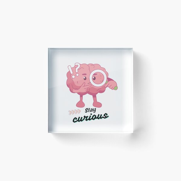 Item preview, A colorful cartoon brain holding a magnifying glass with a thoughtful pose, paired with the phrase “stay curious” to symbolize the joy of learning and discovery. designed and sold by Twinkz31.
