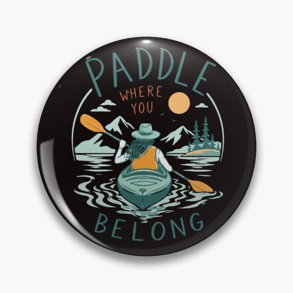 Item preview, Paddle Where You Belong – Minimalist Kayaking Adventure Design designed and sold by Tadeusz1.