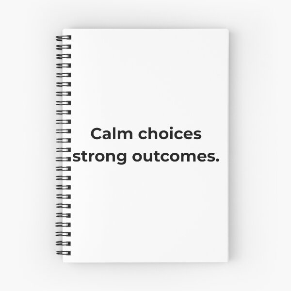 Item preview, Calm choices strong outcomes. designed and sold by MPSTUDIOPL.
