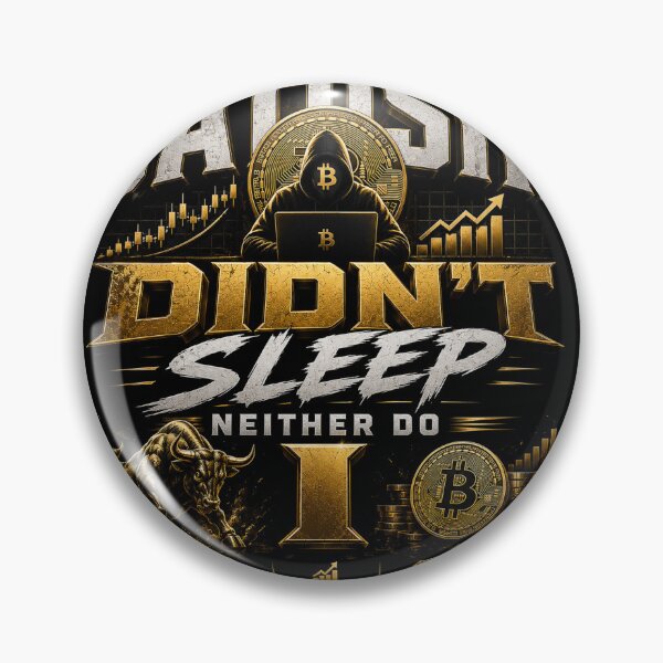 Item preview, Satoshi Didn't Sleep Neither Do I Bitcoin Crypto Shirt designed and sold by PipForgeStudio .