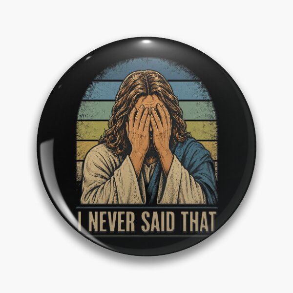 Item preview, I Never Said That Jesus Meme Funny Christian God Religious designed and sold by OlakunleOloroz.