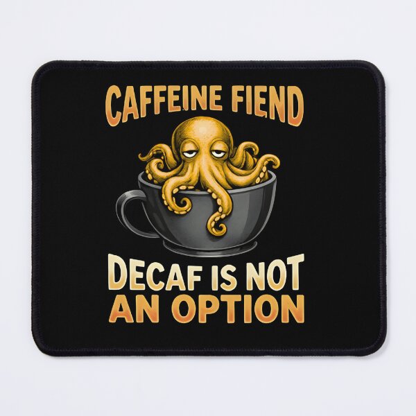 Item preview, Caffeine Fiend Octopus T-Shirt & Sticker – Decaf Is Not an Option Funny Coffee Lover Tee designed and sold by ZyxDes.
