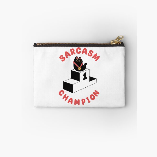 Item preview, Sarcasm Champion  designed and sold by Artthree.
