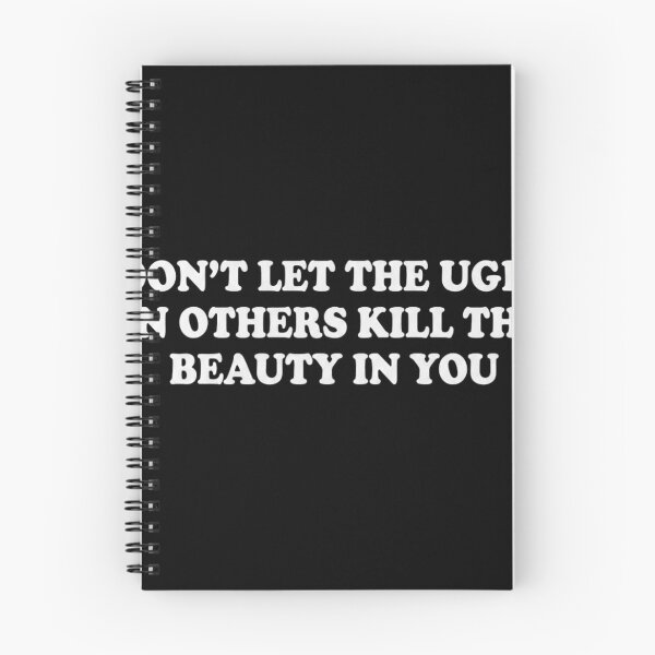Item preview, Don't Let The Ugly In Others Kill The Beauty In You Retro Quote designed and sold by haitrieuic96.