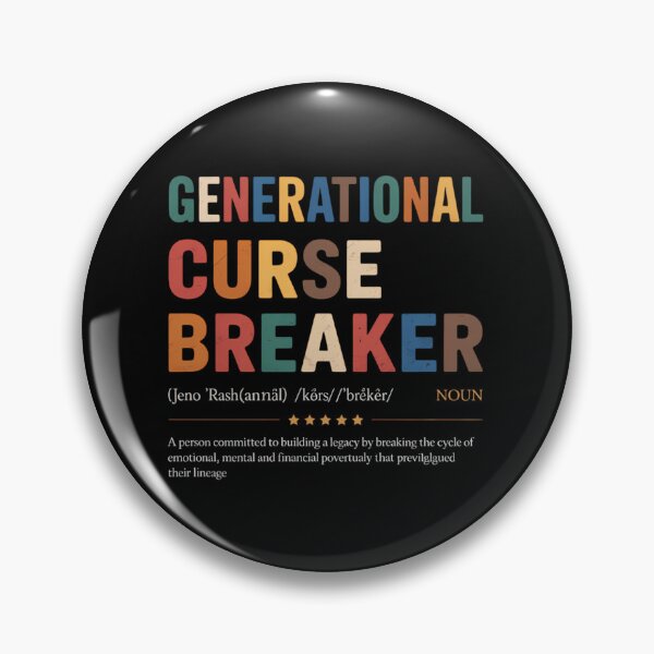 Item preview, Generational Curse Breaker Definition Melanin designed and sold by SapfireStuArt.
