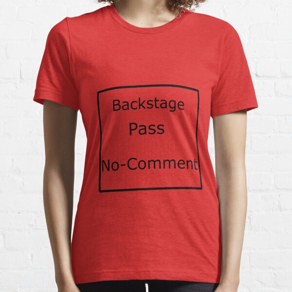 backstage pass shirt