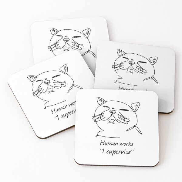 Item preview, Funny Cat Meme  – Viral Cat Quote “Human Works I Supervise” - Cute Kitten Humor Gift designed and sold by station-one.