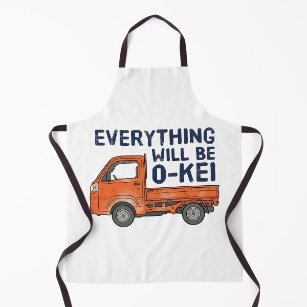 Item preview, Everything Will Be O-Kei - Funny Retro Japanese Mini Truck designed and sold by AdyKurniawan.