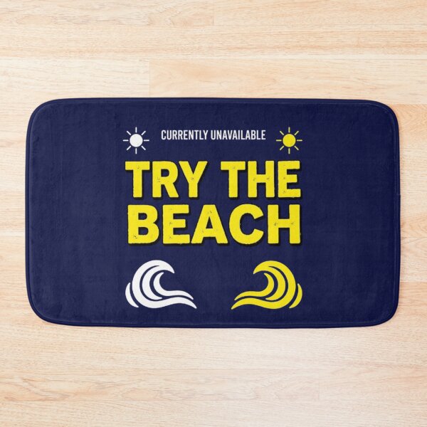 Item preview, Currently Unavailable Try The Beach Funny Vacation Summer Beach Lover T-Shirt designed and sold by HopeAndHustle.