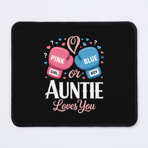 Item preview, Gender Reveal Pink Or Blue Auntie Loves You Boxing designed and sold by SapfireStuArt.