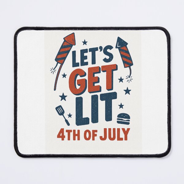 Item preview, Let's Get Lit 4th Of July designed and sold by Love Joy.