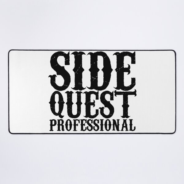 Item preview, Side Quest Professional  designed and sold by Hair-brained  Haberdasher.