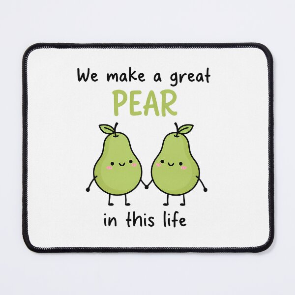 Item preview, We Make a Great Pear designed and sold by CuppaPuns.