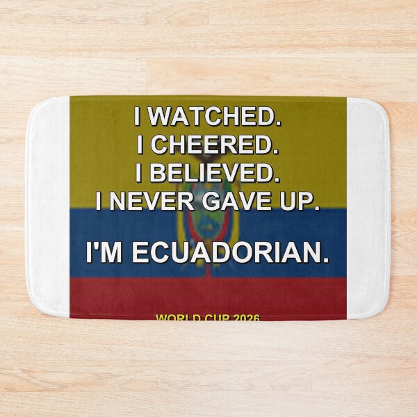 Item preview, I'm Ecuadorian. World Cup 2026 National Fan Design designed and sold by ariksworld.