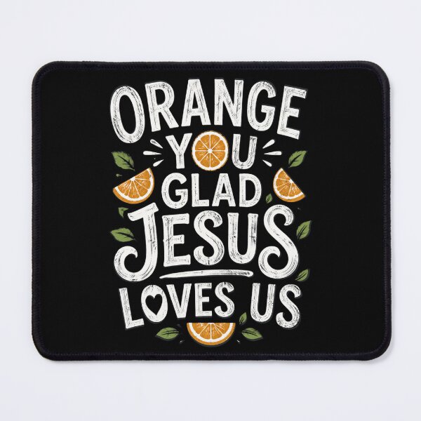 Item preview, Jesus Orange You Glad Jesus Loves You Christian Cross God designed and sold by OlakunleOloroz.