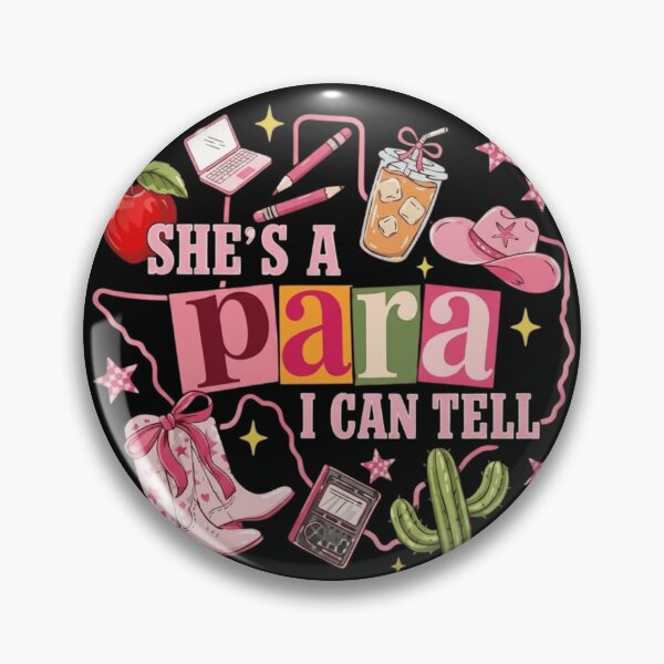 Item preview, She's A Para I Can Tell Western Paraprofessional Teacher Aide Pink Cowgirl Design designed and sold by haitrieuic96.