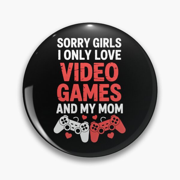 Item preview, Girls I Only Love Video Games Mom Valentines Day designed and sold by SapfireStuArt.