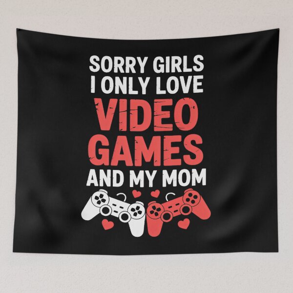 Item preview, Girls I Only Love Video Games Mom Valentines Day designed and sold by SapfireStuArt.