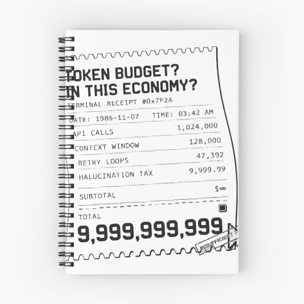 Item preview, Token Budget In This Economy Tech Receipt Humor designed and sold by Bianca Oltean.