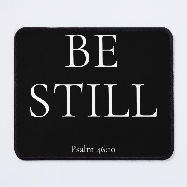 Item preview, Be Still | Psalm 46:10 | Minimalist Christian Bible Verse Typography by All43 designed and sold by All43.