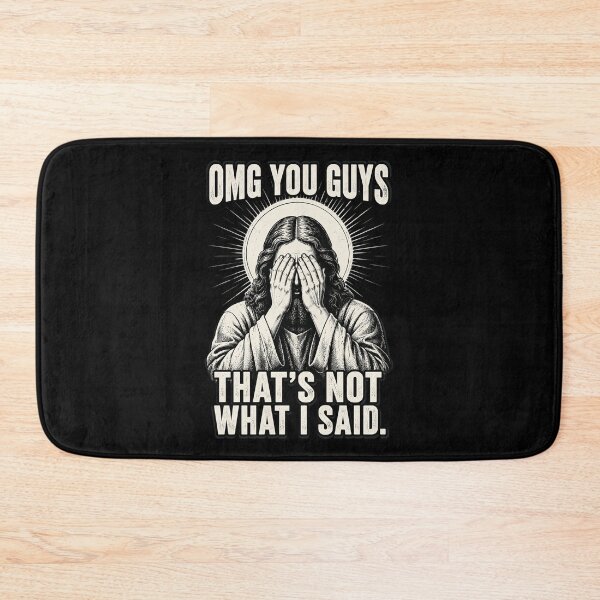 Item preview, OMG You Guys That's Not What I Said Religious Jesus Meme designed and sold by OlakunleOloroz.