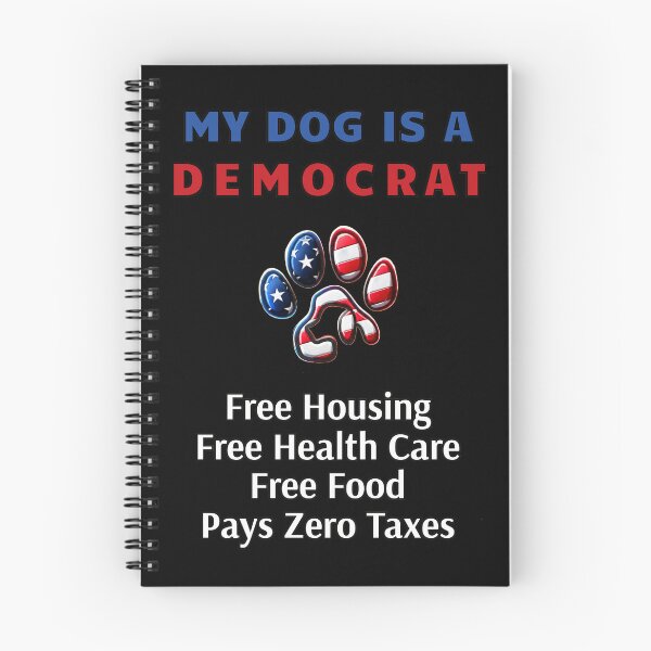 Item preview, My Dog is a Democrat, Political humor Dog Paw Patriotic T-Shirt designed and sold by DreamersDNArt.