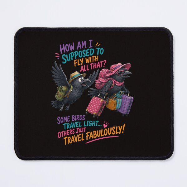 Item preview, How Am I Supposed to Fly with All That? – Funny Vacation Crow Couple Design designed and sold by Tadeusz1.