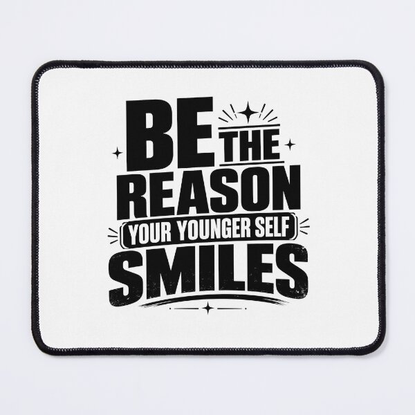 Item preview, Be The Reason Your Younger Self Smiles | Bold Motivational Typography designed and sold by Lovestickerco.