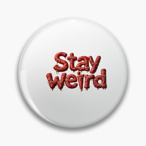 Item preview,  Stay Weird – Normal Is Overrated designed and sold by GGAUL.