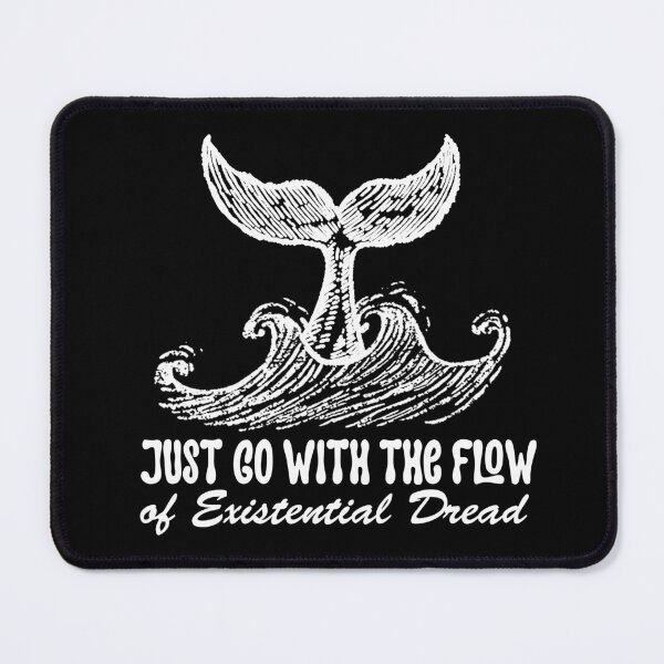 Item preview, Just Go With The Flow Of Existential Dread - Funny Sarcastic Whale Tail designed and sold by the-Z3nith.