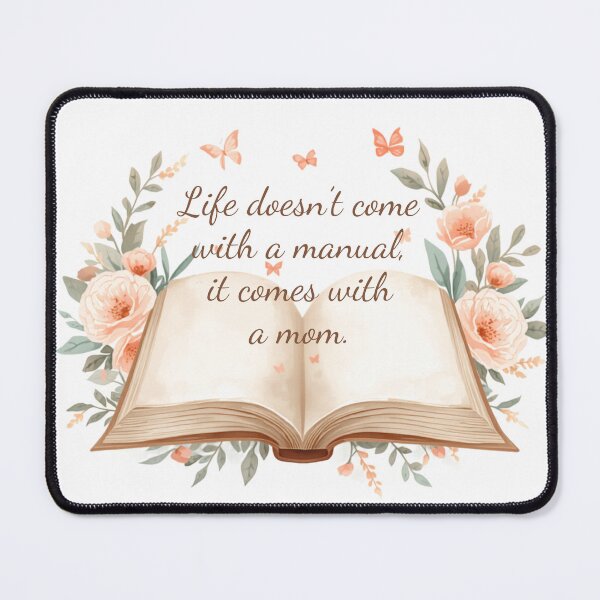 Item preview, Life Doesnt Come With Manual It Comes Mom designed and sold by CozyMomDesign.