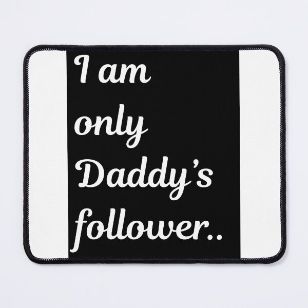 Item preview, Dad's follower designed and sold by Santy2023.