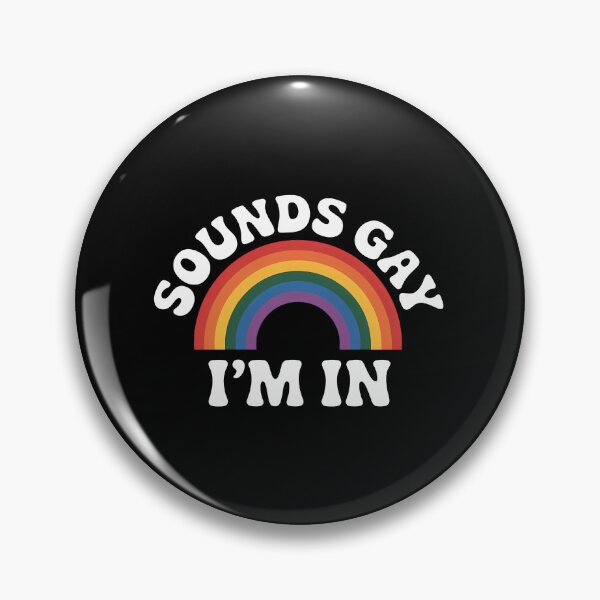 Item preview, Gay Pride LGBT Rainbow Sounds Gay designed and sold by SapfireStuArt.