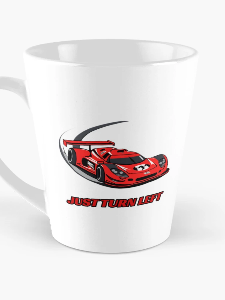 Thumbnail 3 of 4, Coffee Mug, Just Turn Left - Sim Racing Humor designed and sold by GarageGraphics.