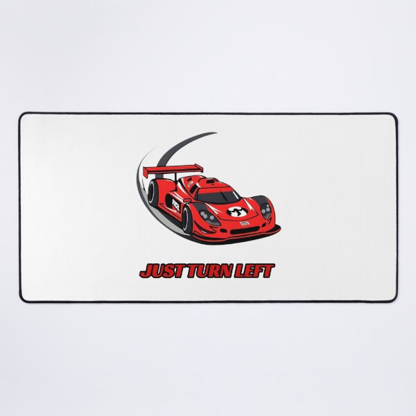 Item preview, Just Turn Left - Sim Racing Humor designed and sold by GarageGraphics.